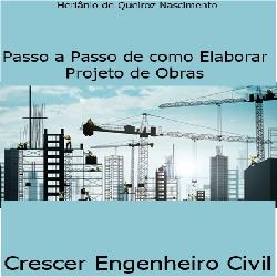 Baixar Passo a Passo de como Elaborar Projeto de Obras pdf, epub, eBook