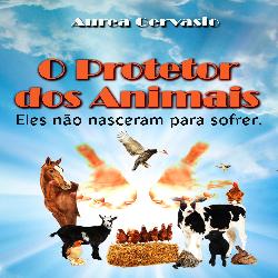 Baixar O Protetor dos Animais pdf, epub, eBook