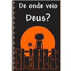 Baixar De Onde Veio Deus? pdf, epub, eBook