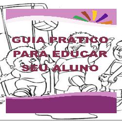 Baixar Guia Prático para Educar seu Aluno pdf, epub, eBook