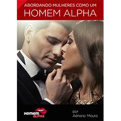 Baixar Abordando mulheres como um Homem Alpha pdf, epub, eBook