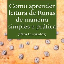 Baixar Como Aprender Leitura de Runas de Maneira Simples e Prática pdf, epub, eBook
