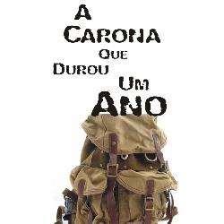 Baixar A Carona que Durou um Ano pdf, epub, eBook