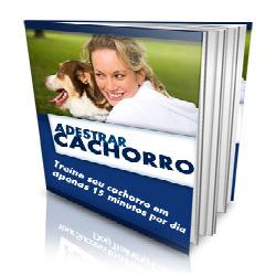 Baixar Adestrar Cachorro – Como Educar Seu Cão pdf, epub, eBook