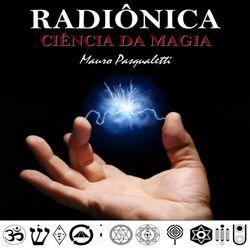 Baixar Radiônica – Ciência da Magia pdf, epub, eBook