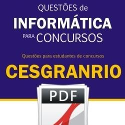 Baixar Questões de Concursos Comentadas – Informática – CESGRANRIO (PDF) pdf, epub, eBook