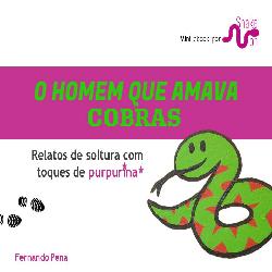 Baixar O Homem que Amava Cobras pdf, epub, eBook
