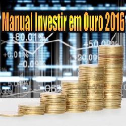 Baixar Manual Investir em Ouro 2016 pdf, epub, eBook