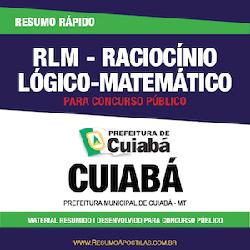 Baixar Apostila Cuiabá-MT – RLM – Raciocínio Lógico-Matemático – Resumo Rápido pdf, epub, eBook