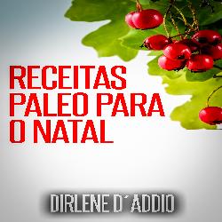 Baixar Receitas Paleo para o Natal pdf, epub, eBook