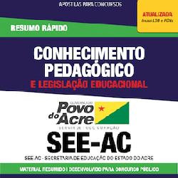 Baixar Apostila SEE-AC – Conhecimento Pedagógico e Legislação Educacional – Resumo Rápido pdf, epub, eBook