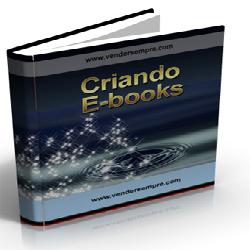 Baixar Criando o seu Primeiro E-Book pdf, epub, eBook