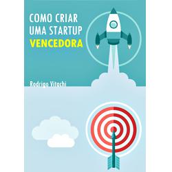 Baixar COMO CRIAR UMA STARTUP VENCEDORA pdf, epub, eBook