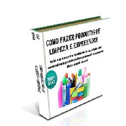 Baixar Como Fazer Produtos de Limpeza e Empreender pdf, epub, eBook