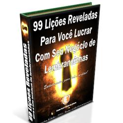 Baixar 99 Lições Reveladas Para Lucrar Com Lembrancinhas pdf, epub, eBook