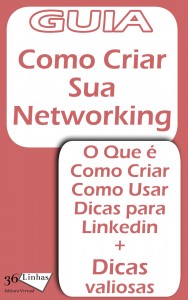 Baixar Guia de Como Criar uma Networking pdf, epub, eBook