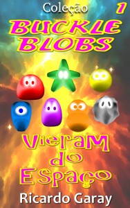 Baixar Coleção Buckle Blobs – Vieram do Espaço pdf, epub, eBook