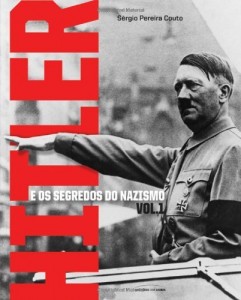 Baixar Hitler e os segredos do Nazismo pdf, epub, eBook