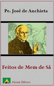 Baixar Feitos de Mem de Sá (Ilustrado) (Literatura Língua Portuguesa) pdf, epub, eBook