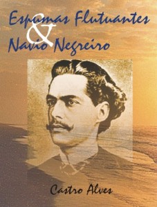 Baixar Espumas Flutuantes e Navio Negreiro pdf, epub, eBook