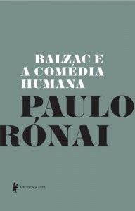 Baixar Balzac e a Comédia Humana pdf, epub, eBook
