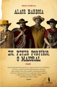 Baixar Eu, Peter Porfírio, O Maioral pdf, epub, eBook