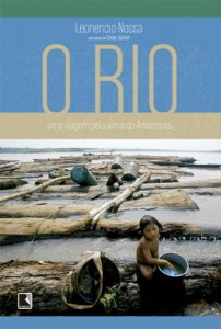 Baixar O rio: Uma viagem pela alma do Amazonas pdf, epub, eBook