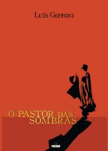 Baixar O PASTOR DAS SOMBRAS pdf, epub, eBook