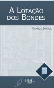 Baixar A Lotação dos Bondes pdf, epub, eBook