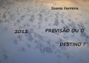 Baixar Previsão ou o Destino pdf, epub, eBook