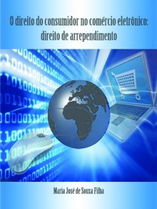 Baixar O direito do consumidor no comércio eletrônico: direito de arrependimento pdf, epub, eBook