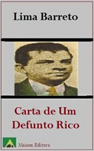 Baixar Carta de Um Defunto Rico (Ilustrado) (Literatura Língua Portuguesa) pdf, epub, eBook