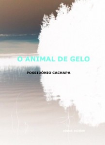 Baixar O ANIMAL DE GELO pdf, epub, eBook