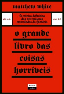 Baixar O Grande Livro das Coisas Horríveis pdf, epub, eBook