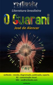 Baixar O Guarani (verBooks Literatura BRASILEIRA Livro 3) pdf, epub, eBook