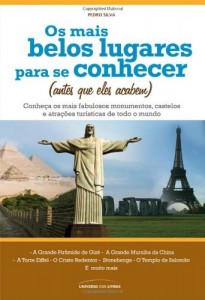 Baixar Os mais belos lugares para se conhecer (antes que leles acabem) pdf, epub, eBook