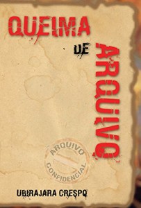 Baixar Queima de Arquivo pdf, epub, eBook