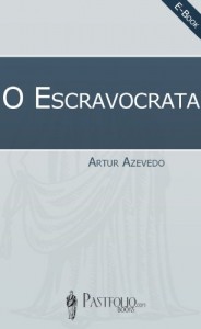 Baixar O Escravocrata pdf, epub, eBook
