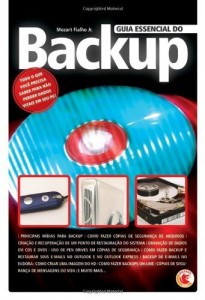 Baixar Guia Essencial do Backup pdf, epub, eBook