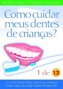 Baixar Como cuidar meus dentes de crianças?  1 a 12 pdf, epub, eBook