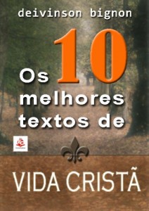 Baixar 10 Melhores Textos de Vida Cristã, Os pdf, epub, eBook
