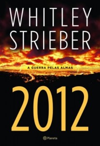 Baixar 2012 – A guerra pelas almas pdf, epub, eBook