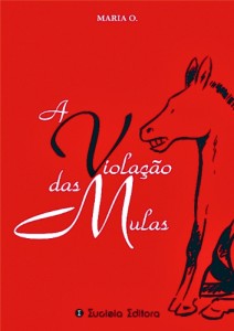 Baixar A Violação das Mulas pdf, epub, eBook