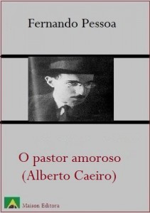 Baixar O Pastor Amoroso (Literatura Língua Portuguesa) pdf, epub, eBook