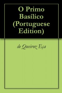 Baixar O Primo Basílico pdf, epub, eBook