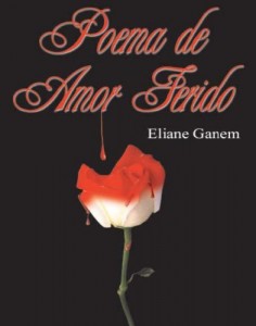 Baixar Poema de amor ferido pdf, epub, eBook
