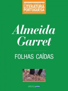 Baixar Folhas Caídas (Biblioteca Essencial da Literatura Portuguesa Livro 17) pdf, epub, eBook