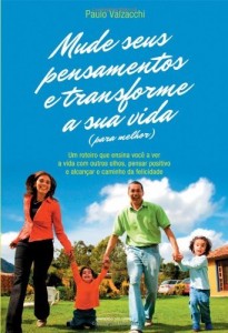 Baixar Mude seus pensamentos e transforme a sua vida (para melhor) pdf, epub, eBook