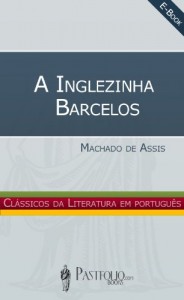 Baixar A Inglezinha Barcelos pdf, epub, eBook