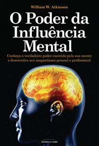 Baixar O Poder da Influência Mental pdf, epub, eBook